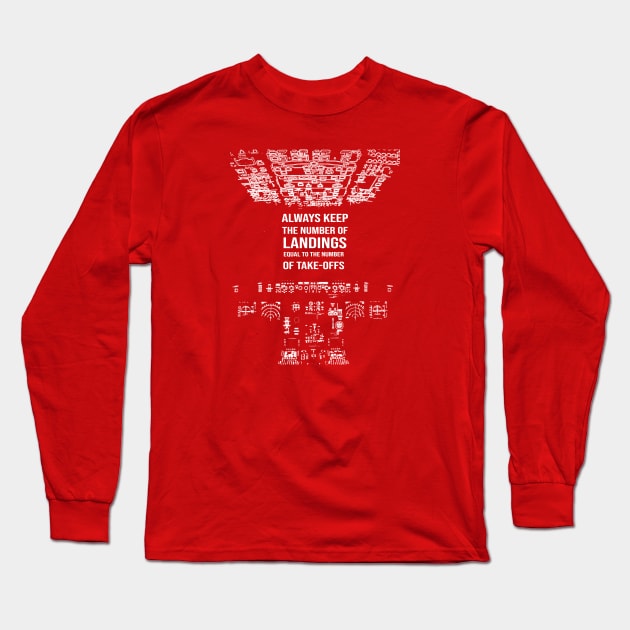 Cockpit Instrument Aviation funny quote Long Sleeve T-Shirt by FasBytes